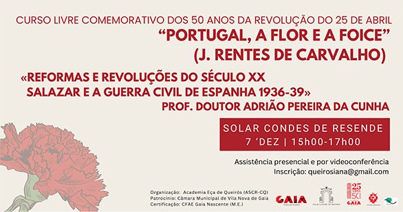 Reformas e revoluções do século XX: Salazar e a Guerra Civil de Espanha 1936-39