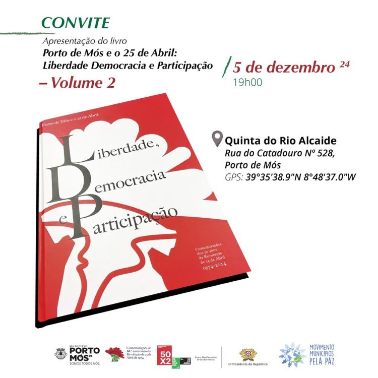 Apresentação do livro 'Porto de Mós e o 25 de Abril: Liberdade, Democracia e Participação'