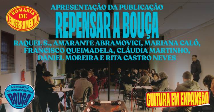 Repensar a Bouça • Apresentação da publicação