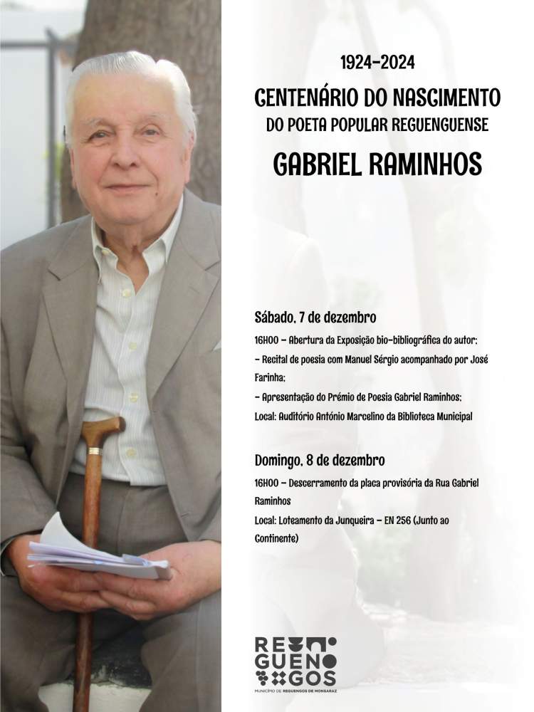 Comemorações do “Centenário do Nascimento do Poeta Reguenguense Gabriel Raminhos”