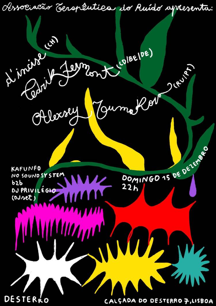 ATR apresenta: d'incise + Cedrik Fermont + Aleksey Tumakov + Kafunfo noSoundystem b2b DJ Privilégio