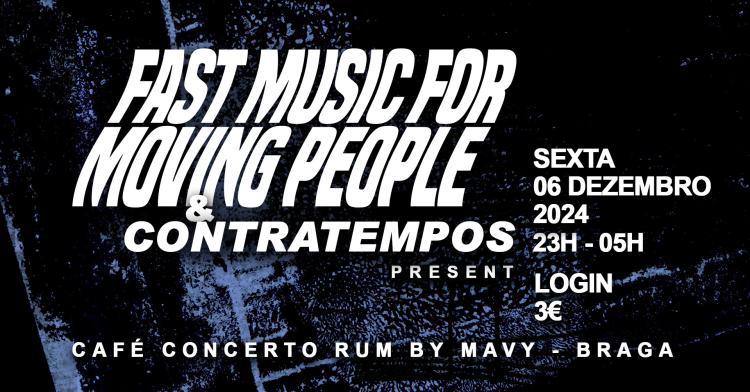 FAST MUSIC FOR MOVING PEOPLE & CONTRATEMPOS @ MAVY