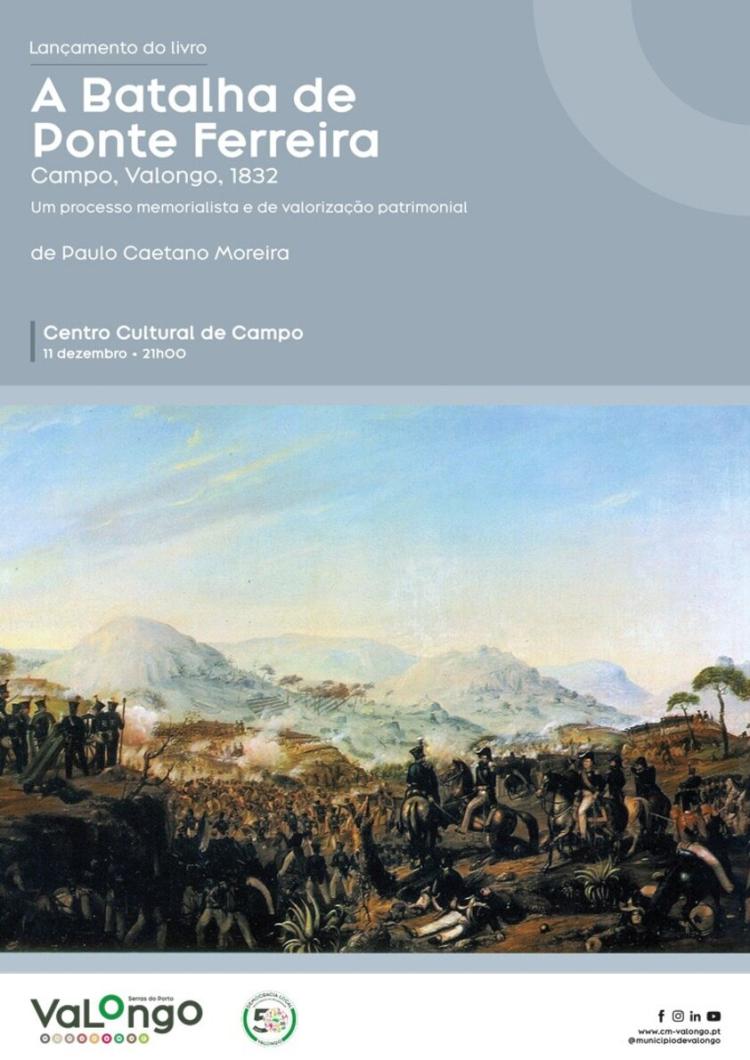 Apresentação do livro 'A Batalha da Ponte Ferreira'