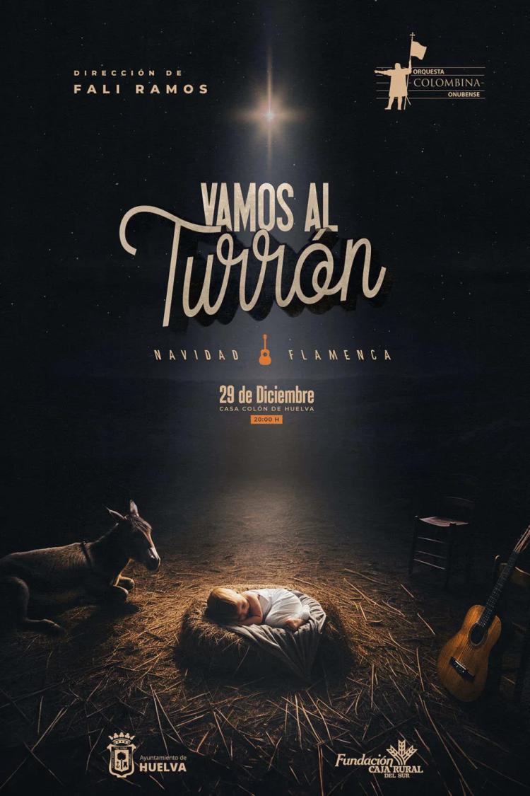 Vamos al turrón, Navidad flamenca en Huelva