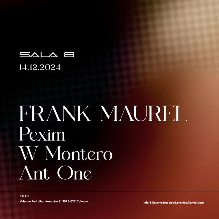 Frank Maurel X Sala 8
