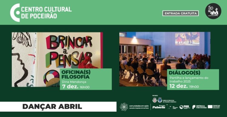 'DANÇAR ABRIL' no Centro Cultural do Poceirão