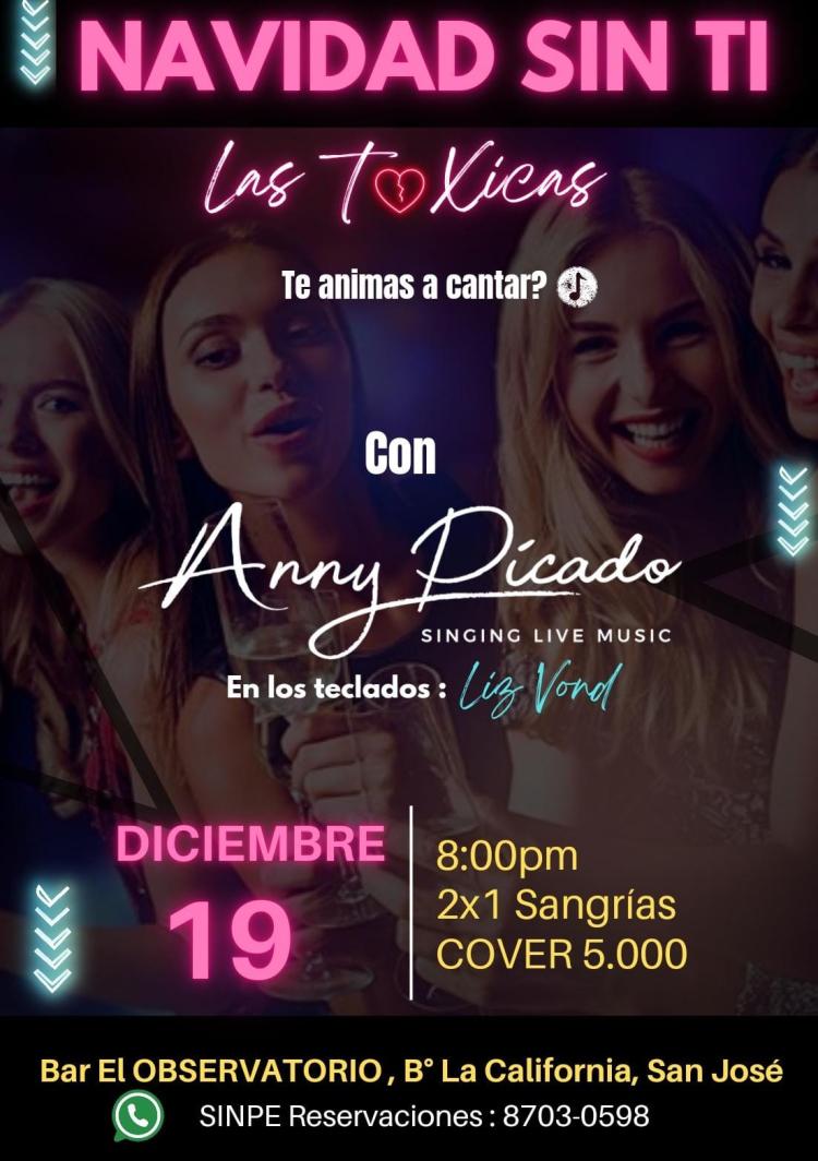 Navidad Sin Ti!  Sangría 2×1!  Interpretado por: Anny Picado.