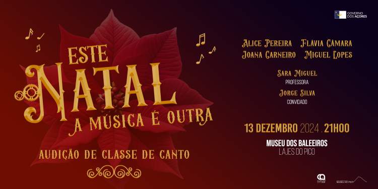 Audição de Natal da Classe de Canto da Professora Sara Miguel no Museu dos Baleeiros