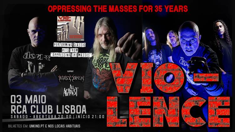 VIO-LENCE - RCA CLUB | Lisboa