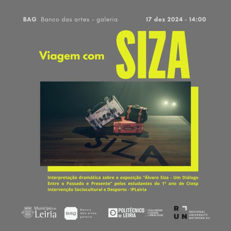 VIAGEM COM SIZA - Interpretação dramática da exposição 'Um Diálogo entre o Passado e o Presente'