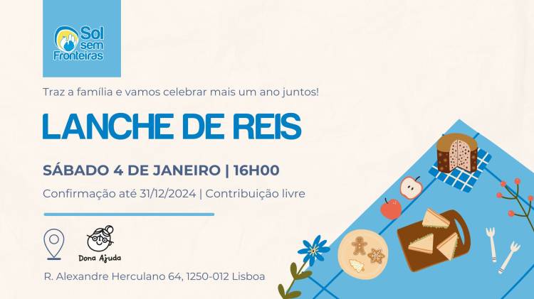 Lanche de Reis da Sol sem Fronteiras 