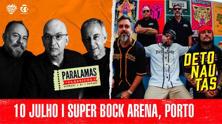Paralamas do Sucesso & Detonautas - 10 Julho, 20:00
