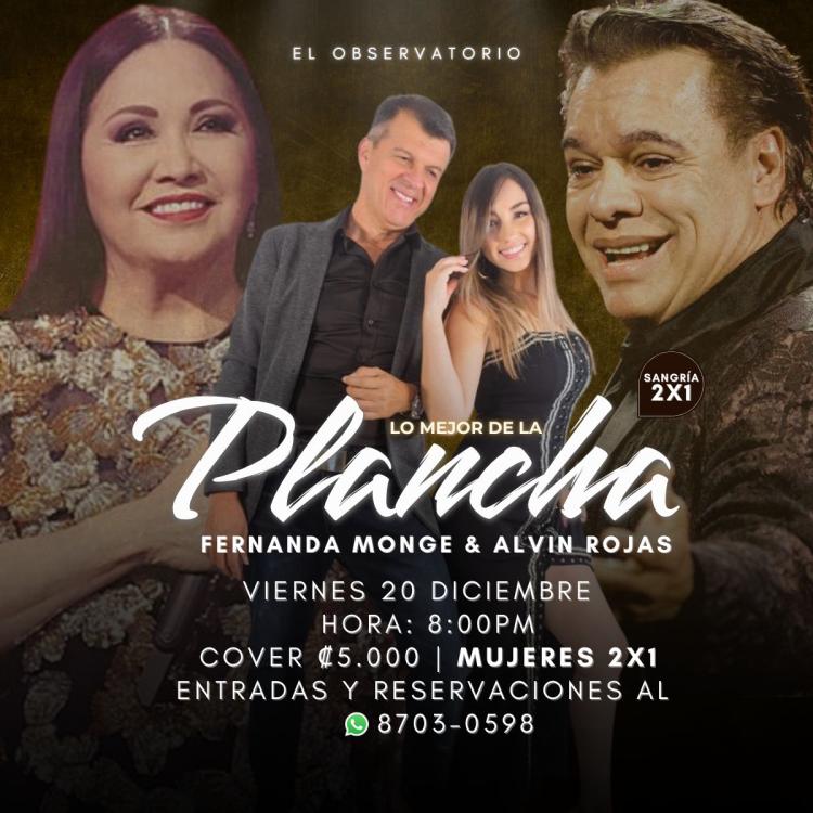 Lo Mejor de la Plancha. Interpretado por. Fernanda Monge & Alvin Rojas.