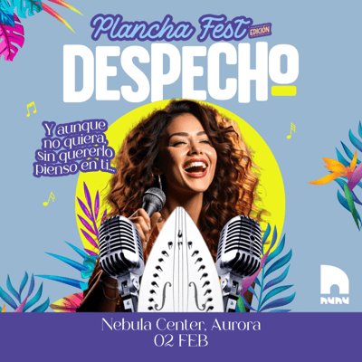 Plancha Fest: Edición Despecho