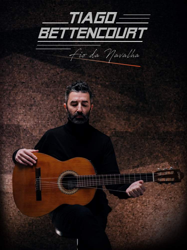 Tiago Bettencourt | Fio da Navalha
