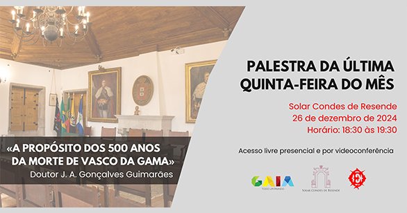 A Propósito dos 500 Anos da Morte de Vasco da Gama