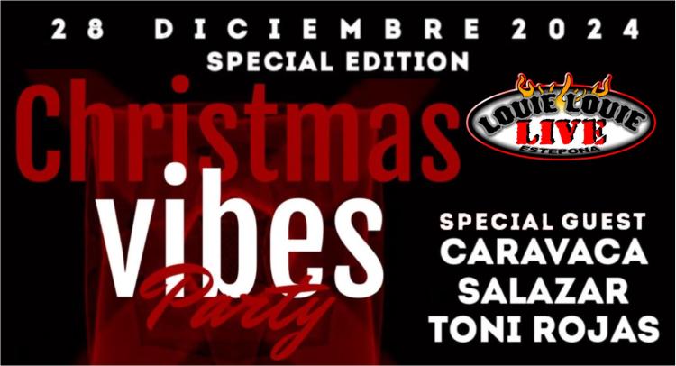 Christmas Vibes Party con Caravaca,Salazar y Toni Rojas