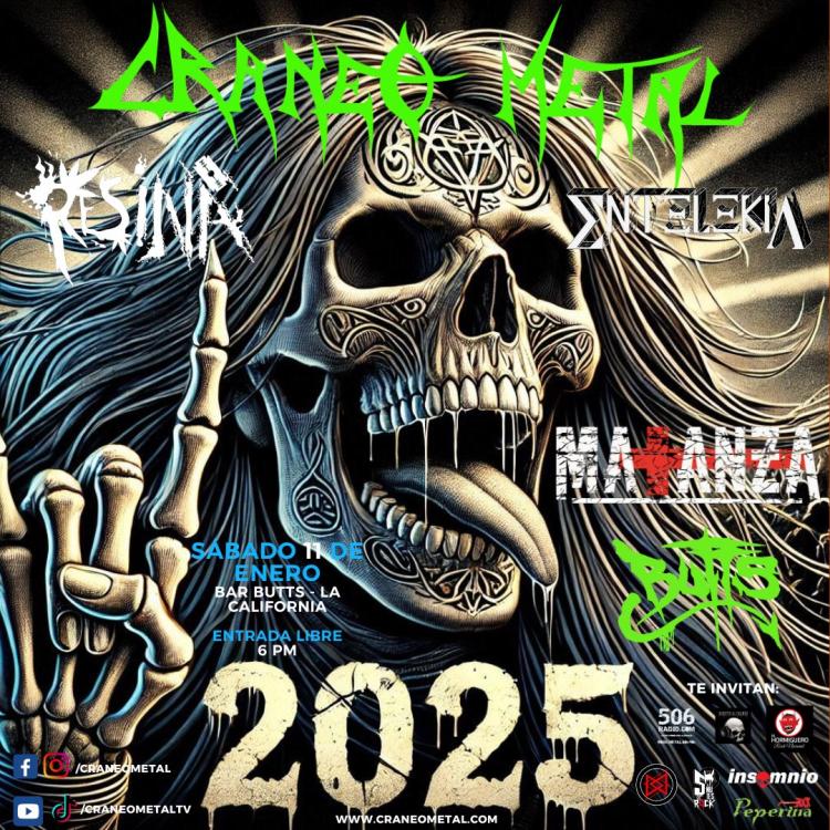 Bienvenida al 2025 en La California al estilo de Craneo Metal.
