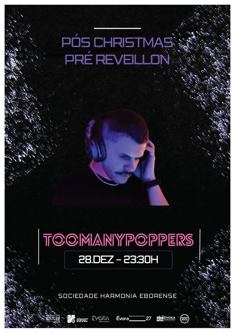 DANCETERIA Pós Christmas Pré Revellion  TOOMANYPOPPERS 