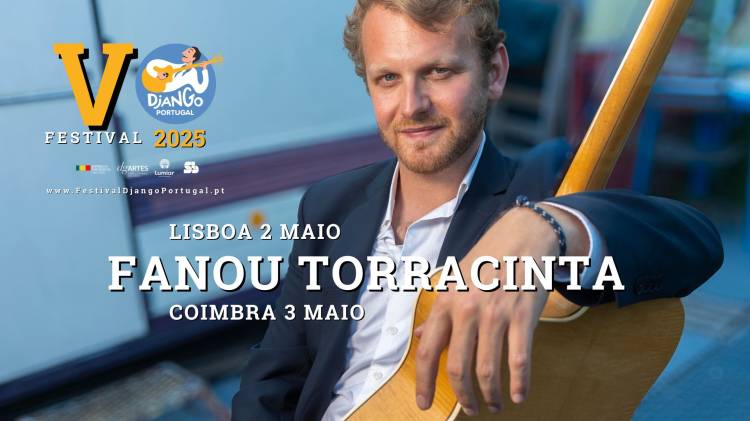 Fanou Torracinta @ 5ª Edição Festival Django Portugal 2025