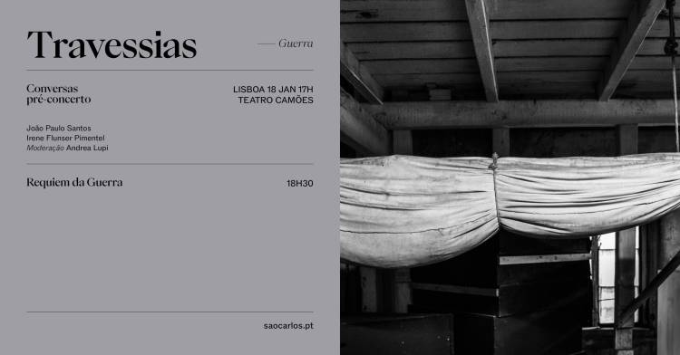 Travessias - conversa pré-concerto Requiem da Guerra