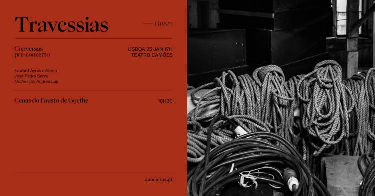 Travessias - conversa pré-concerto Cenas do Fausto de Goethe