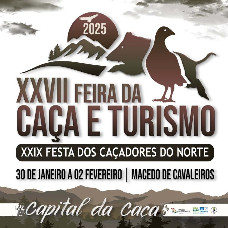 XXVII Feira da Caça e Turismo e XXIX Festa dos Caçadores do Norte