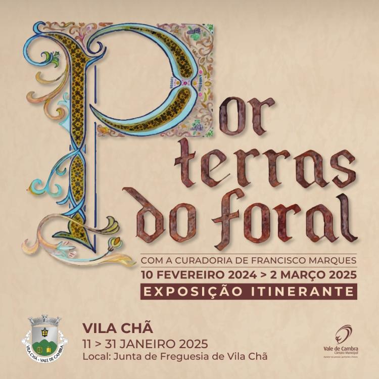 Por Terras do Foral: Exposição e Conversa