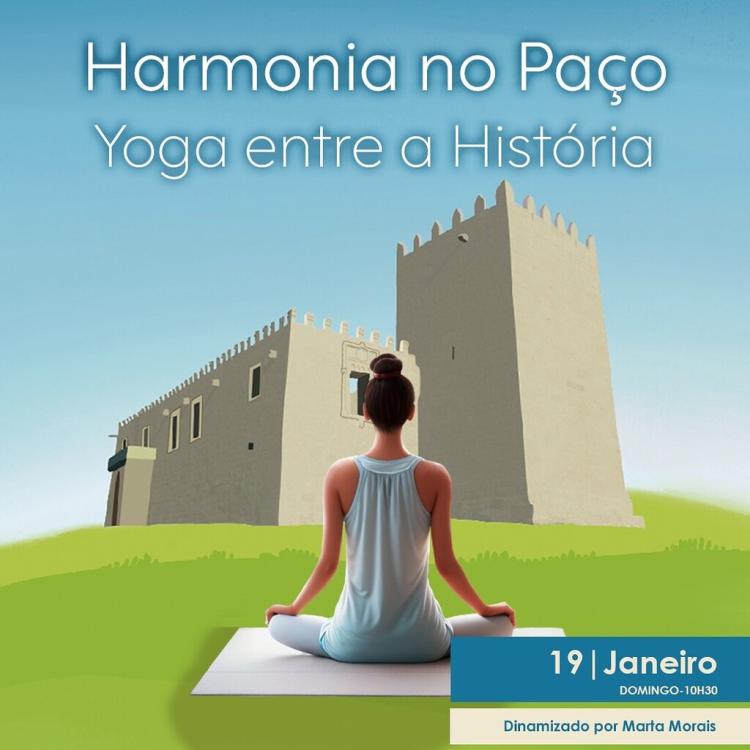 Harmonia no Paço: Yoga entre a História