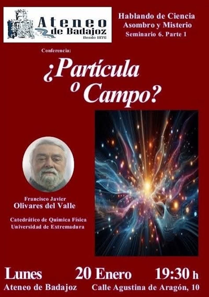 Conferencia 'Partícula o Campo'