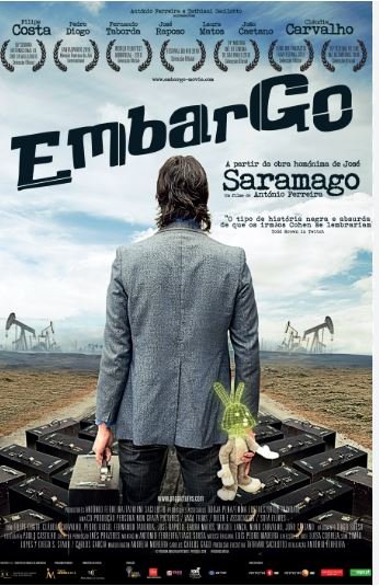 Tierra de paso. Cine en portugués. “Embargo”, de Antonio Ferreira (2010)