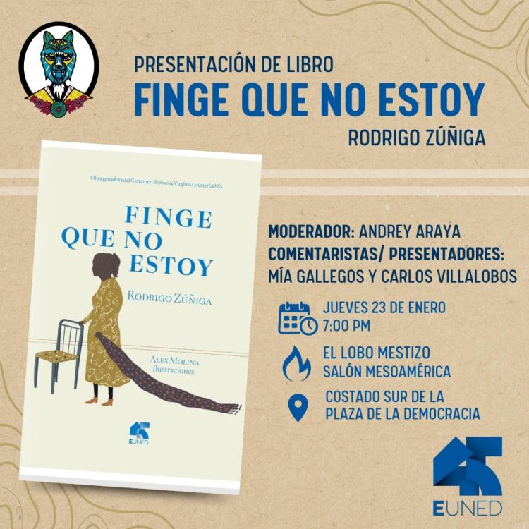 PRESENTACIÓN: Finge que no estoy, de Rodrigo Zúñiga