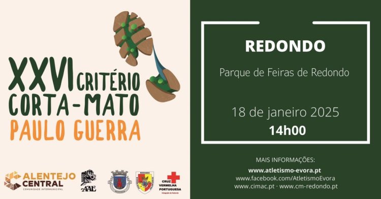 XXVI Critério Corta-Mato Paulo Guerra | 18 de janeiro | 14h00 | Parque de Feiras de Redondo