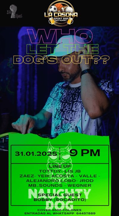 NaughtyDogProductions #LaCasonaSportBar #MúsicaElectrónica #AdrianWegnerBday #Alajuela #ElectronicVibes