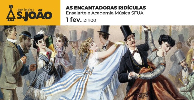 'AS ENCANTADORAS RIDÍCULAS' pelo Teatro Ensaiarte