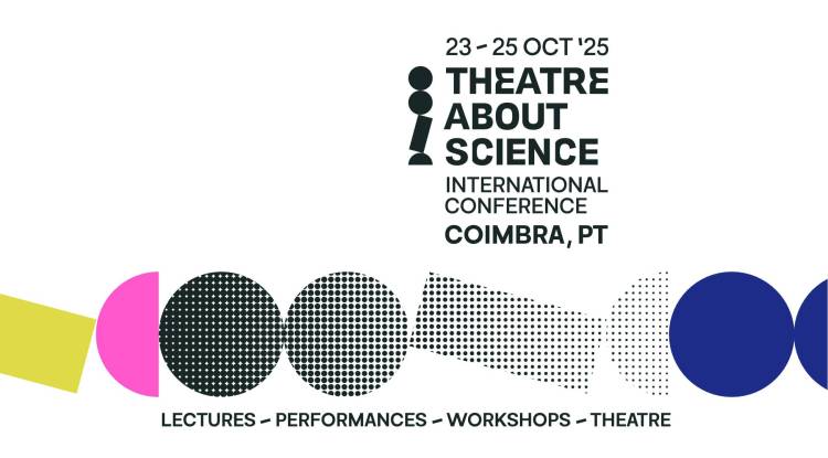 International Conference — Theatre about Science | 2025 edition