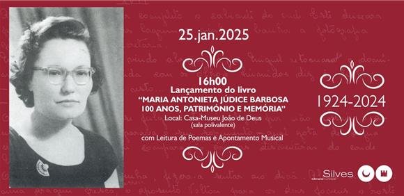 Lançamento do livro “Maria Antonieta Júdice Barbosa 100 Anos, Património e Memória”
