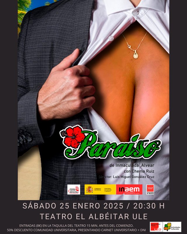 TEATRO DEL ASTILLERO, PRESENTA: «PARAÍSO». DIR.: LUIS MIGUEL GONZÁLEZ CRUZ. Teatro El Albéitar