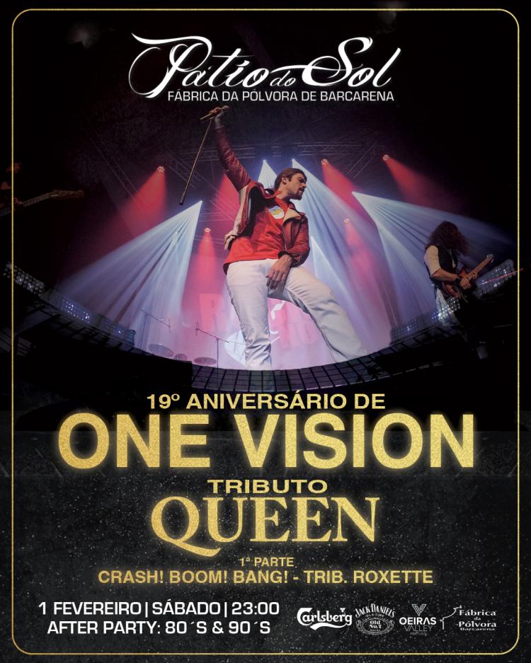 19º Aniversário de One Vision - Tributo Queen | 1ª Parte: Trib. Roxette | After Party: 80´s