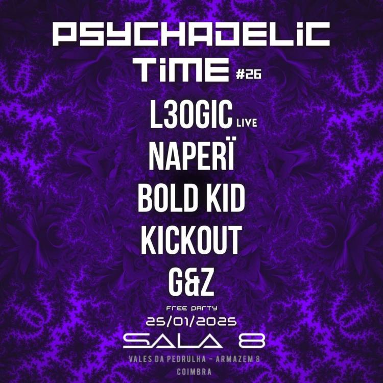 Psychadelic Time #26 • Free Entry 