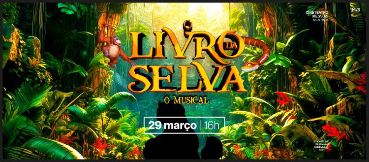 MUSICAL INFANTIL  O LIVRO DA SELVA