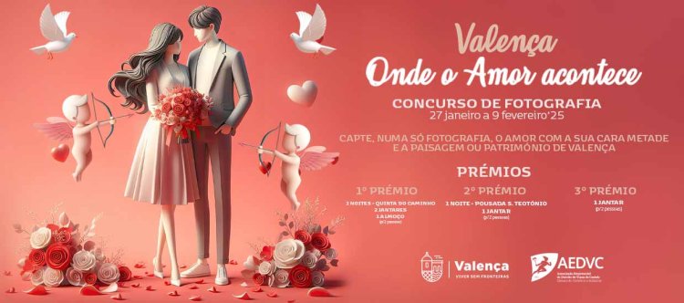 Valença 'Onde o Amor Acontece'