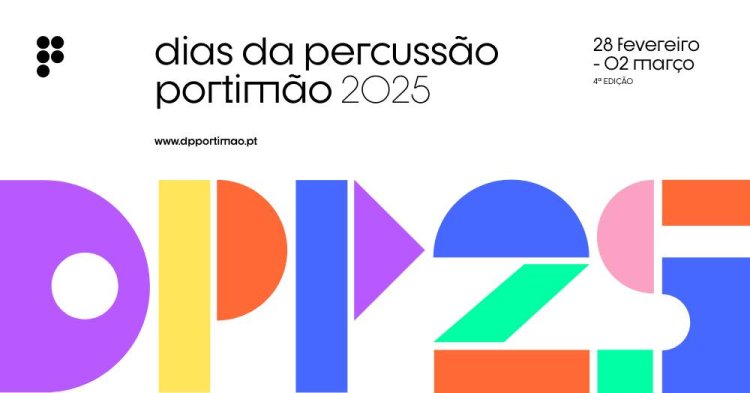 DIAS DA PERCUSSÃO PORTIMÃO 2025 [DPP'25]