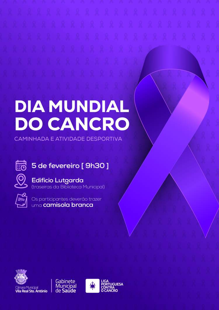 «Dia Mundial do Cancro - Caminhada e Atividade Desportiva»