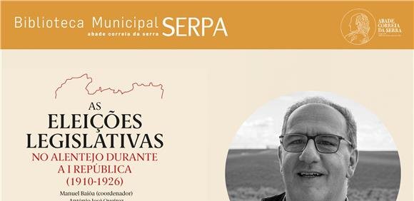 As Eleições Legislativas no Alentejo durante a I República