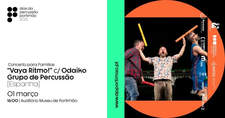 DPP’25 | Concerto para Famílias “Vaya Ritmo!” c/ Odaiko Grupo de Percussão (Espanha)