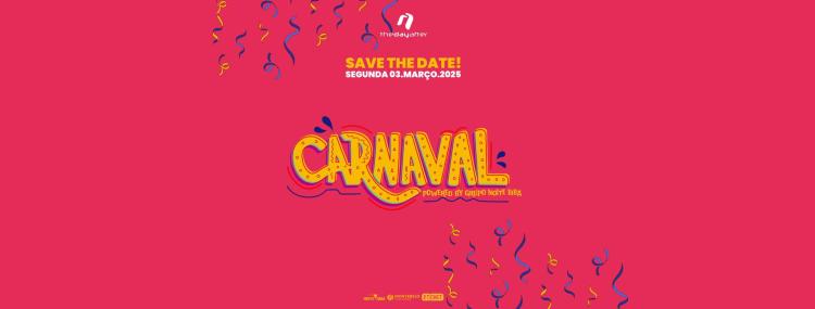 CARNAVAL 2025 powered by grupo noite biba 