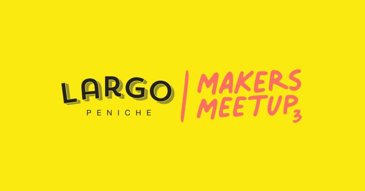Encontros de Fazedores - Makers Meetup #3
