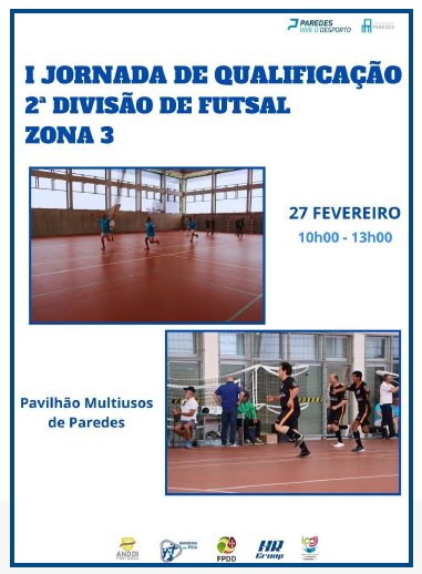 I Jornada de Qualificação da 2ª Divisão de Futsal Zona 3
