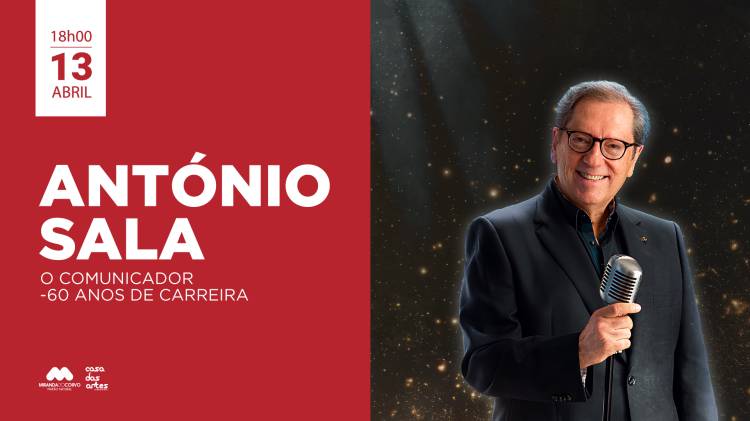 '60 ANOS DE CARREIRA' DE ANTÓNIO SALA - O COMUNICADOR